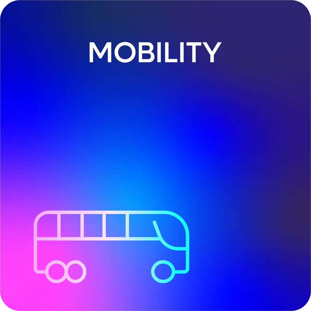 Mobility Mobility